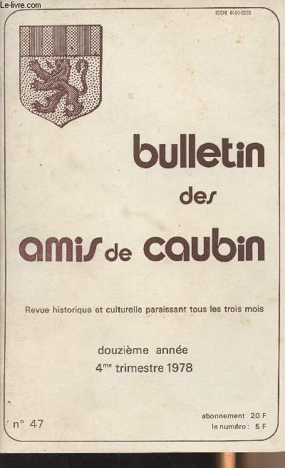 Bulletin des amis de Caubin - 12 anne, 4me trimestre 1978, n47 - Rserv aux 