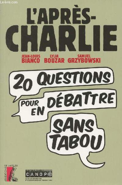 L'aprs-Charlie - 20 questions pour en dbattre sans tabou