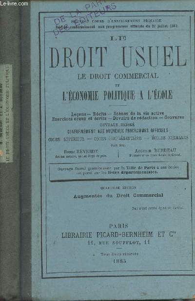 Le droit usuel, le droit commercial et l'conomie politique  l'cole - Leons, rcits, scnes de la vie active, exercices oraux et crits, devoirs de rdaction, gravures - 4e dition augmente du Droit commercial