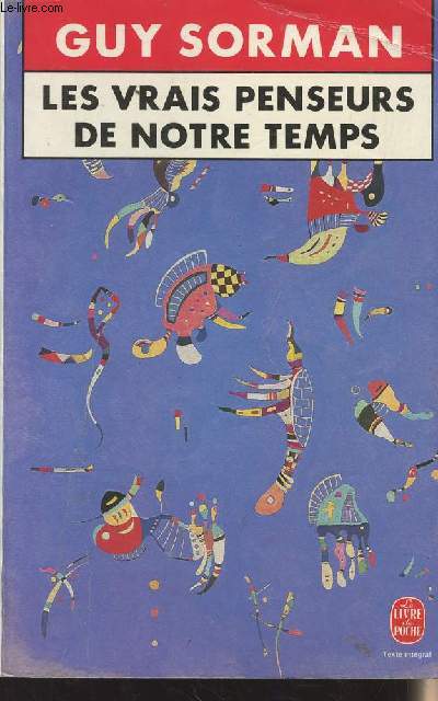 Les vrais penseurs de notre temps