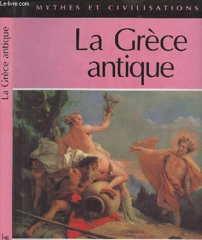 La Grce antique - 
