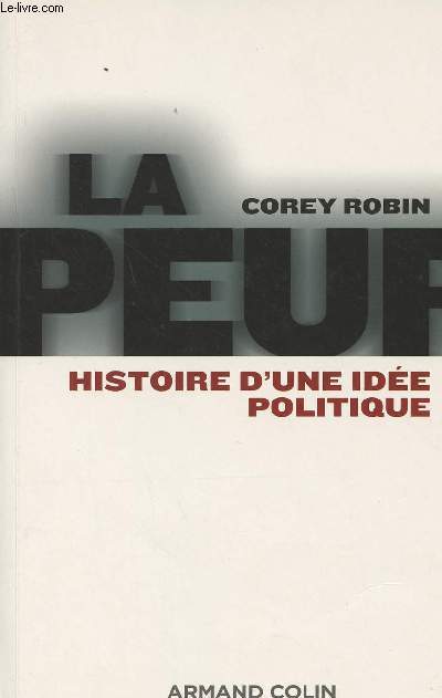 La peur, histoire d'une ide politique