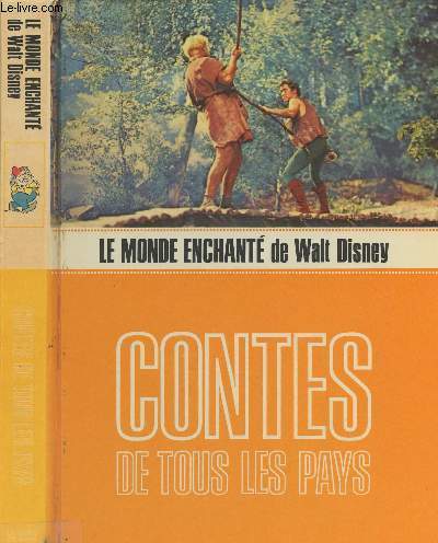 Le Monde enchant de Walt Disney - Contes de tous les payx