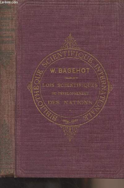 Lois scientifiques du dveloppement des nations, dans leurs rapports avec les principes de la slction naturelle et de l'hrdit - 