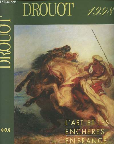 Drouot 1998 - L'art et les enchres en France