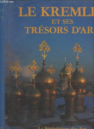 Le Kremlin et ses trsors d'art