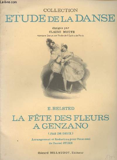 La fte des fleurs  Genzano (pas de deux) arrangement et rduction pour piano seul de Daniel Stirn - collection 