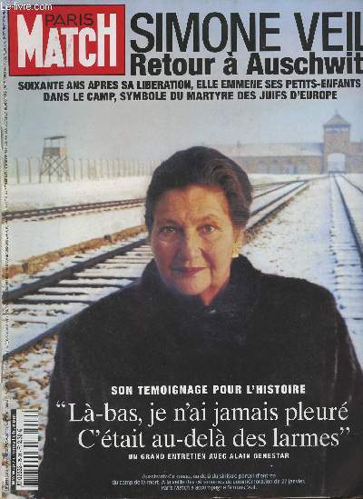 Paris Match - n2904 du 13 au 19 janv. 2005 - Simone Veil, retour  Auschwitz, 60 ans aprs sa liberation, elle emmne ses petits-enfants dans le camp, symbole du martyre des juifs d'Europe - Son tmoignage pour l'histoire 