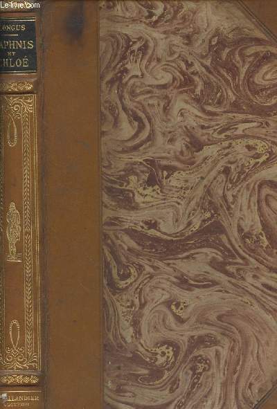 Daphnis et Chlo - Compositions de Raphal Collin, eaux-fortes de Champollion - Prface de Jules Claretie - 