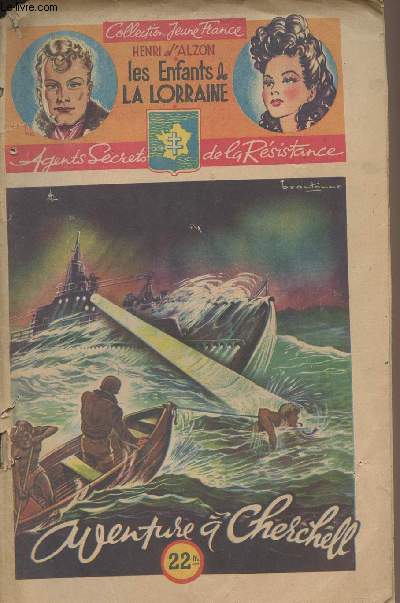 Les enfants de la Lorraine, Agent Secrets de la Rsistance - 17e fascicule - Aventure  Cherchell - 