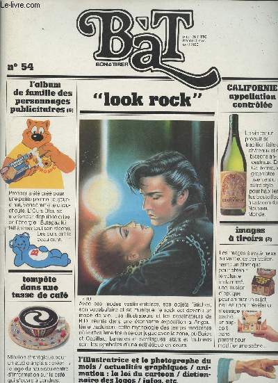 Bon  tirer, Bt n54 avril 1983 - L'album de famille des personnages publicitaires - Tempte dans une tasse de caf - Califormie appellation contrle - Image  tiroirs ..