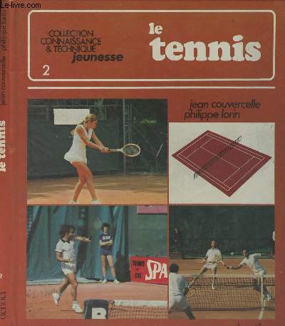 Le tennis - collection 