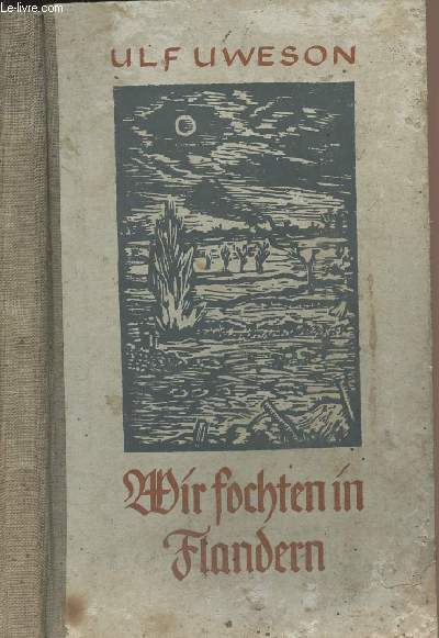 Wir fochten in Flandern