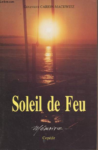 Soleil de feu - Mmoire