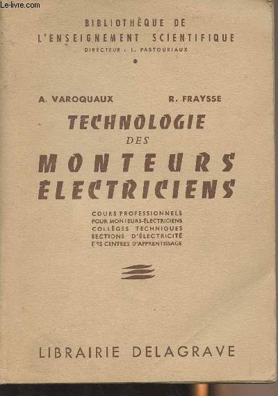 Technologie des monteurs lectriciens - Cours professionnels pour monteurs-lectriciens collges techniques sections d'lectricit des centres d'apprentissage - 