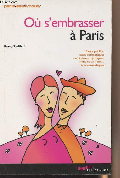 O s'embrasser  Paris