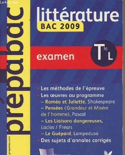 Prpabac - Littrature bac 2009, Examen Tle L