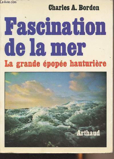 Fascination de la mer - La grande pope hauturire