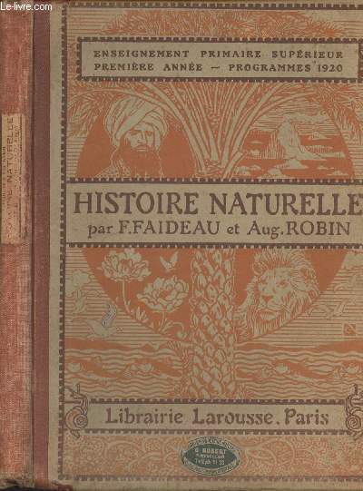 Histoire naturelle - Enseignement primaire suprieur 1re anne, programme 1920 - 5e dition