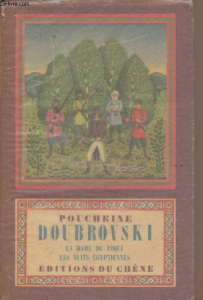 Doubrovsky, La Dame de Pique, Les nuits gyptiennes