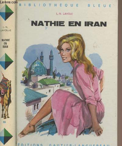 Nathie en Iran - Bibliothque bleue