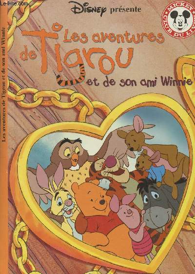 Les aventures de Tigrou et de son ami Winnie - 