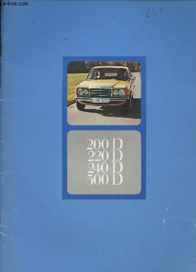 Mercedez-Benz - 200D; 220 D; 240 D; 300 D