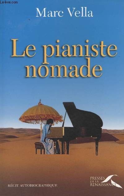 Le pianiste nomade