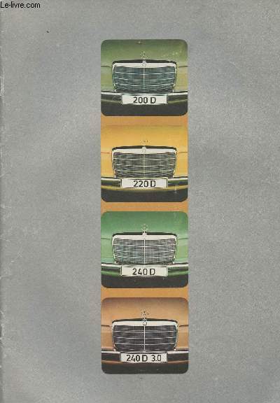 Mercedez-Benz - 200D; 220 D; 240 D; 240 D 3.0