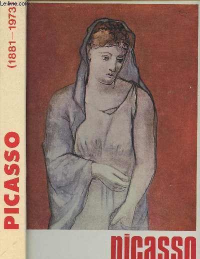 Connatre Picasso, l'aventure de l'homme et le gnie de l'artiste