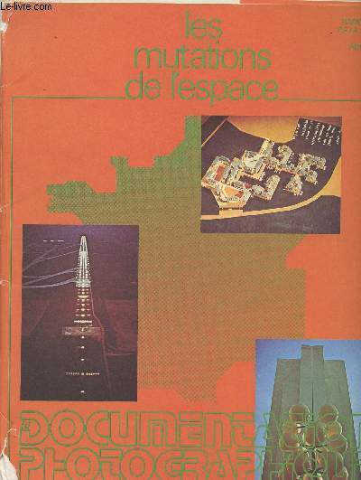 Les mutations de l'espace - n6018 aot 1975 - Redistribution des conomies rgionales - L'urbanisation - Espace et tourisme