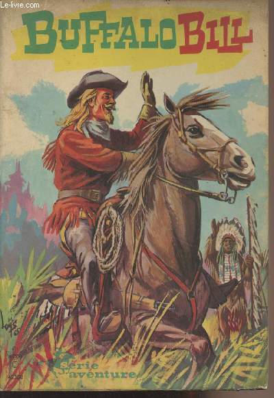 Buffalo Bill et les Indiens - Srie aventure 42208