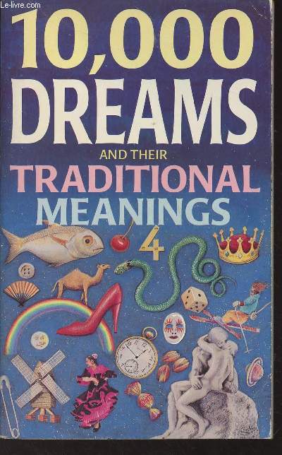 10000 dreams and their traditional meanings