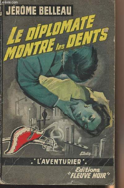 Le diplomate montre les dents -