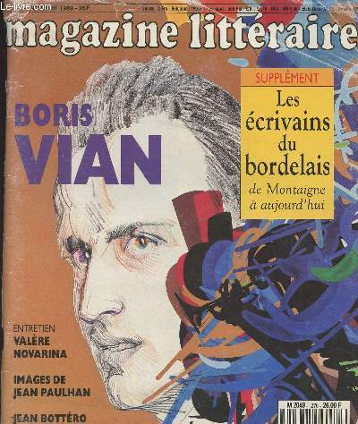 Magazine littraire n270 octobre 1989 - Boris Vian - Entretien Valre Novarina - Images de Jean Paulhan - Jean Bottro et la Msopotamie - Supplment les crivains du bordelais de Montaigne  aujourd'hui