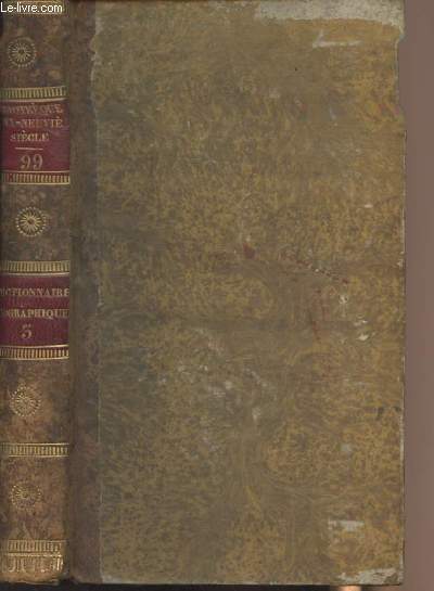 Dictionnaire biographique des personnages illustres, clbres ou fameux de tous les sicles et de tous les pays - Tome troisime N-Z - 