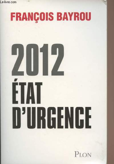 2012 Etat d'urgence