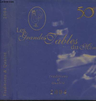 Les grandes tables du monde - 50me