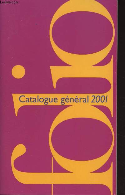 Catalogue gnral Folio 2001
