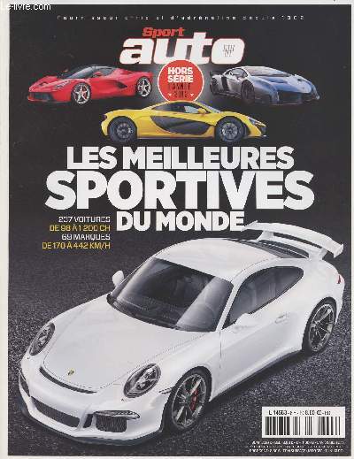 Sport Auto - Hors Srie - Annuel n6 - 2013 - Les meilleures sportives du monde - 237 voitures, de 98  1200 ch., 69 marques, de 170  442 km/h