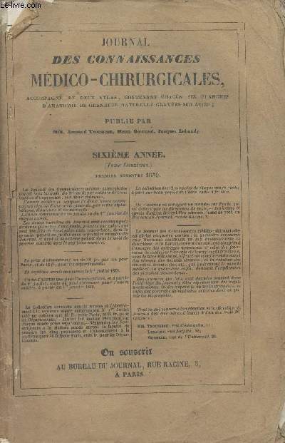 Journal des connaissances mdico-chirurgicales - 6e anne (tome 12e) - Premier semestre 1839 - n1  12 - Juillet 1838  juin 1839