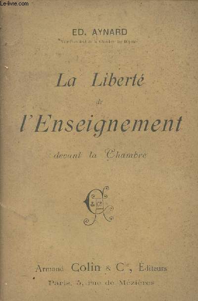 La libert de l'enseignement devant la Chambre