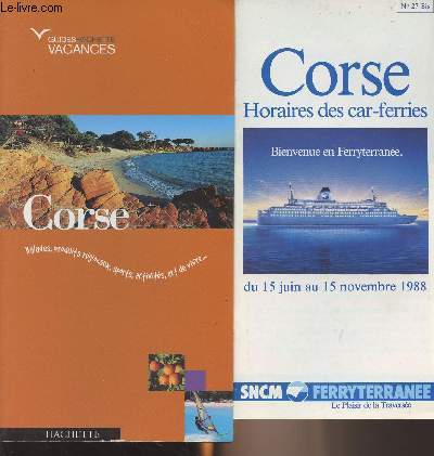 Guide Hachette Vacances : Corse - Balades, produits rgionaux, sports, activits, art de vivre...