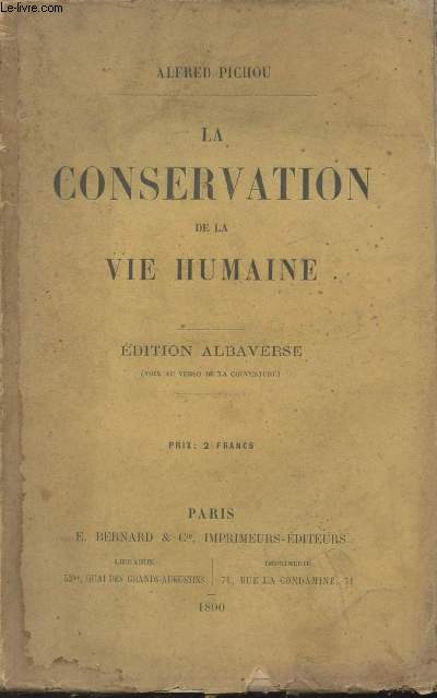 La conservation de la vie humaine - Edition Albaverse