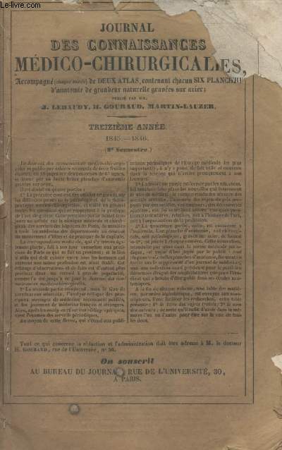 Journal des connaissances mdico-chirurgicales - 13e anne -1845-1846 - 2e semestre - 1er juillet 1845  dcembre 1845 - N1  6 et 1er janvier 1846  juin 1846 - n1  6