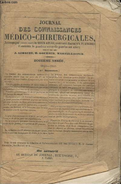 Journal des connaissances mdico-chirurgicales - 12e anne - 1844-1845 - 1er semestre - n1 1er juillet 1844  n6 dcembre 1844 - N1 1er janvier 1845 