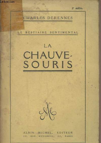 Le bestiaire sentimental - La chauve-souris