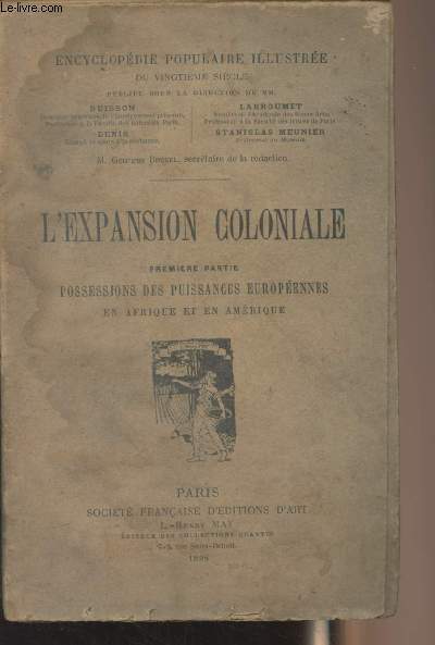 L'expansion coloniale - 1re partie, possessions des puissances europennes en Afrique et en Amrique