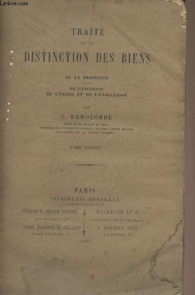 Trait de la distinction des biens - De la proprit, de l'usufruit de l'usage et de l'habitation - Tome 2