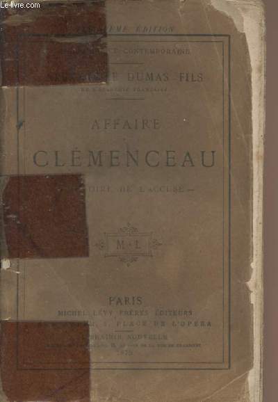 Affaire Clmenceau - Mmoire de l'accus - 3e dition